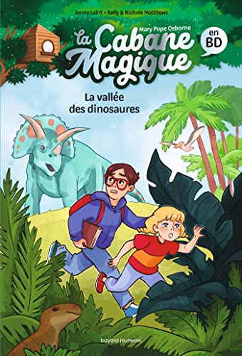 LA CABANE MAGIQUE T 01 : LA VALLÉE DES DINOSAURES