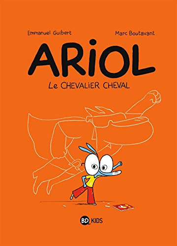 ARIOL, T 02  : LE CHEVALIER CHEVAL