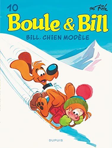 BOULE ET BILL, T 10 : BILL, CHIEN MODELE