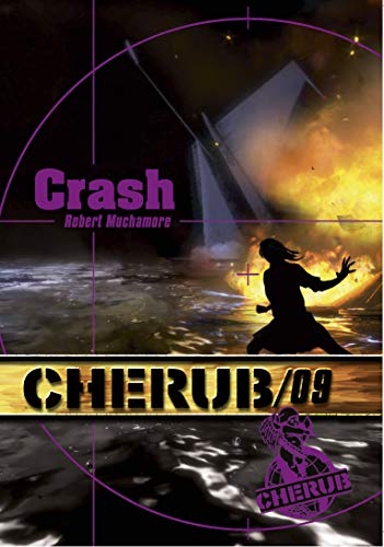 CHERUB, T 09 : CRASH