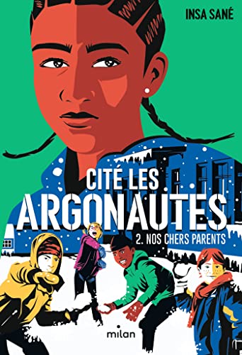 CITÉ LES ARGONAUTES, T 02 : NOS CHERS PARENTS