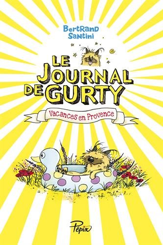 LE JOURNAL DE GURTY :VACANCES EN PROVENCE