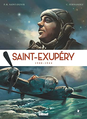 SAINT-EXUPÉRY, 1900-1944